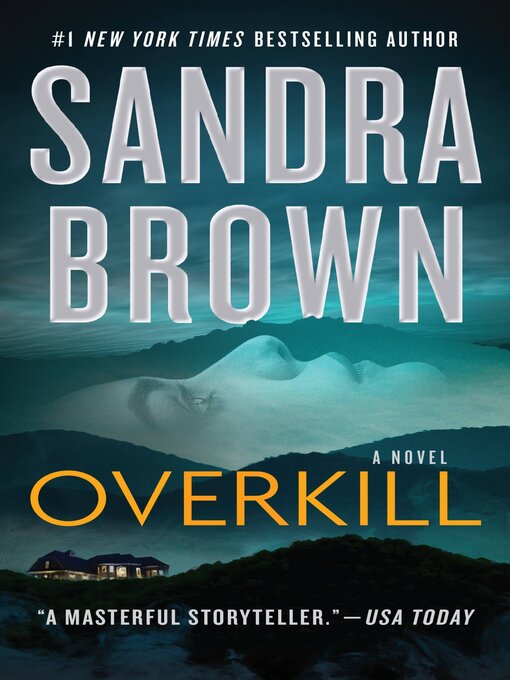 Title details for Overkill by Sandra Brown - Available